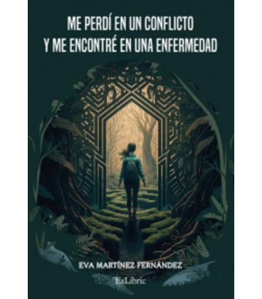 ME PERDI EN UN CONFLICTO Y ME ENCONTRE EN UNA ENFERMEDAD