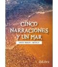 CINCO NARRACIONES Y UN MAR