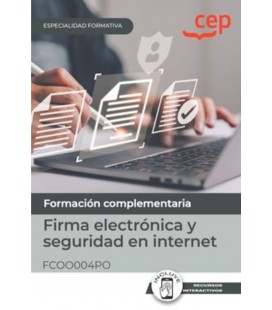 MANUAL FIRMA ELECTRONICA Y SEGURIDAD EN INTERNET ESPECIALIDADES FORMAT