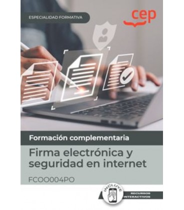 MANUAL FIRMA ELECTRONICA Y SEGURIDAD EN INTERNET ESPECIALIDADES FORMAT