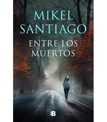 ENTRE LOS MUERTOS (TRILOGIA DE ILLUMBE 3)