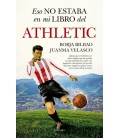 ESO NO ESTABA EN MI LIBRO DEL ATHLETIC
