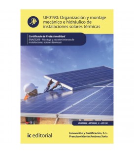 ORGANIZACION Y MONTAJE MECANICO E HIDRAULICO DE INSTALACIONES SOLARES