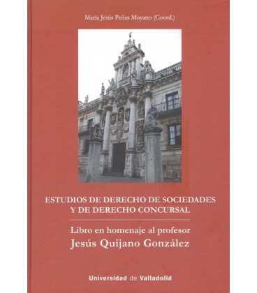 ESTUDIOS DE DERECHO DE SOCIEDADES Y DE DERECHO CONCURSAL
