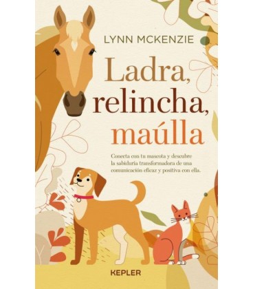 LADRA RELINCHA MAULLA