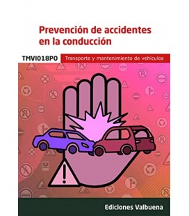 PREVENCION DE ACCIDENTES EN LA CONDUCCION