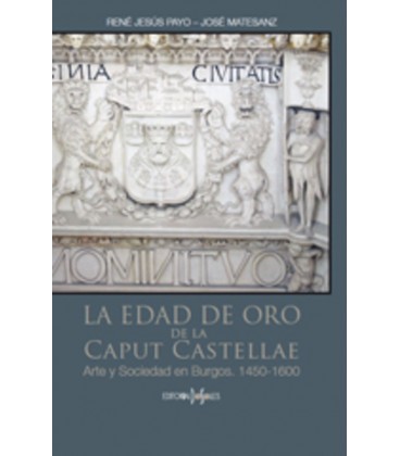 LA EDAD DE ORO DE LA CAPUT CASTELLAE
