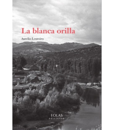 LA BLANCA ORILLA