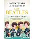 ESO NO ESTABA EN MI LIBRO DE LOS BEATLES (BOLSILLO)