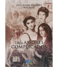 TRES AMORES COMPLICADOS