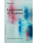 LA SOCIEDAD DE LAS PRISAS