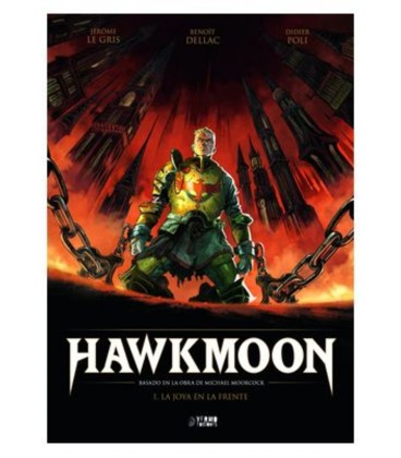 HAWKMOON 01 LA JOYA EN LA FRENTE