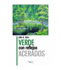 VERDE CON REFLEJOS ACERADOS