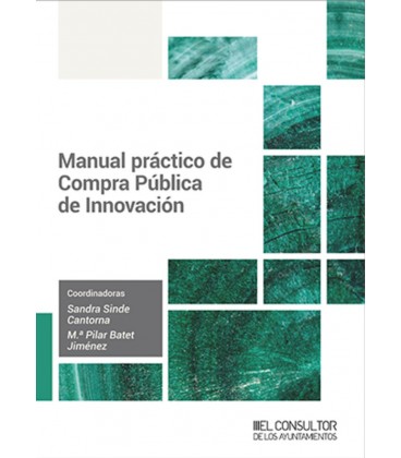 MANUAL PRACTICO DE COMPRA PUBLICA DE INNOVACION