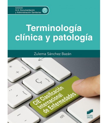 TERMINOLOGIA CLINICA Y PATOLOGIA CFGS