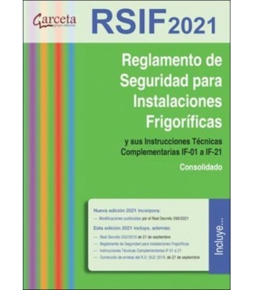 REGLAMENTO DE SEGURIDAD PARA INSTALACIONES FRIGORIFICAS RSIF 2021