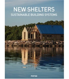 NEW SHELTERS SUSTAINABLE BUILDING SYSTEMS