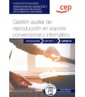 GESTION AUXILIAR DE REPRODUCCION EN SOPORTE CONVENCIONAL O INFORMATICO