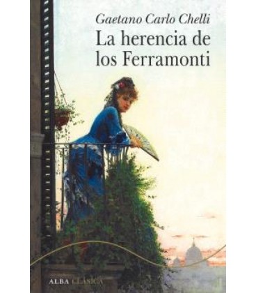 HERENCIA DE LOS FERRAMONTI LA
