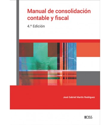 MANUAL DE CONSOLIDACION CONTABLE Y FISCAL 4 EDICION