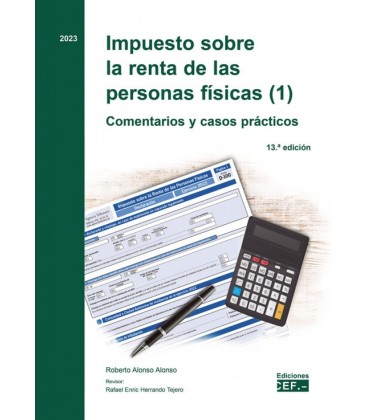 IMPUESTO SOBRE LA RENTA DE LAS PERSONAS FISICAS 1 COMENTARIOS Y 13 ED