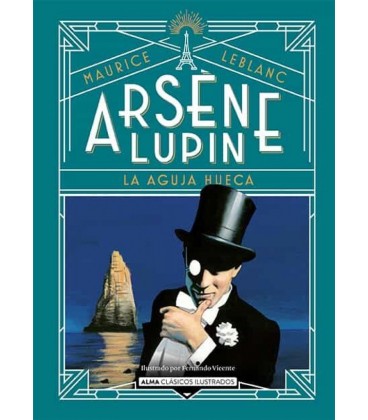 ARSENE LUPIN LA AGUJA HUECA