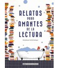 RELATOS PARA AMANTES DE LA LECTURA