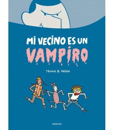 MI VECINO ES UN VAMPIRO
