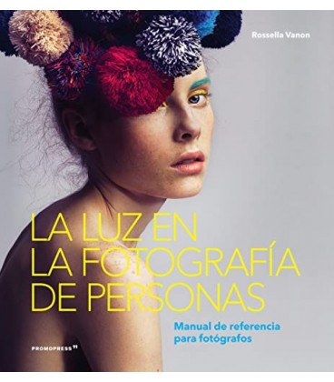 LA LUZ EN LA FOTOGRAFIA DE PERSONAS