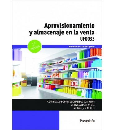 APROVISIONAMIENTO Y ALMACENAJE EN LA VENTA