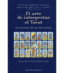 ARTE DE INTERPRETAR EL TAROT EL
