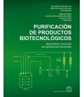 PURIFICACION DE PRODUCTOS BIOTECNOLOGICOS