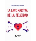 LA LLAVE MAESTRA DE LA FELICIDAD (EDICION BOLSILLO)
