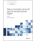 MARCO NORMATIVO DE LA UE PARA LA TRANSFORMACION DIGITAL