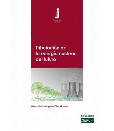 TRIBUTACION DE LA ENERGIA NUCLEAR DEL FUTURO