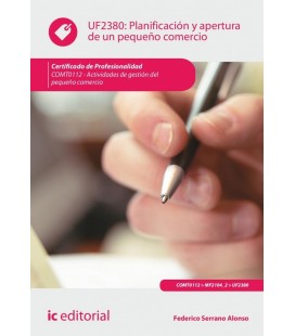 PLANIFICACION Y APERTURA DE UN PEQUEÑO COMERCIO