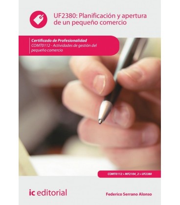 PLANIFICACION Y APERTURA DE UN PEQUEÑO COMERCIO