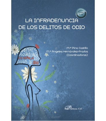 LA INFRADENUNCIA DE LOS DELITOS DE ODIO