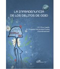 LA INFRADENUNCIA DE LOS DELITOS DE ODIO