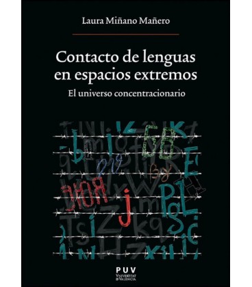 CONTACTO DE LENGUAS EN ESPACIOS EXTREMOS. EL UNIVERSO CONCENTRACIONARI