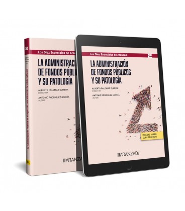 ADMINISTRACION DE FONDOS PUBLICOS Y SU PATOLOGIA DUO