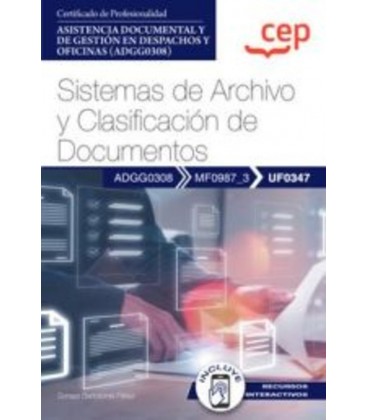 MANUAL SISTEMAS DE ARCHIVO Y CLASIFICACION DE DOCUMENTOS UF0347