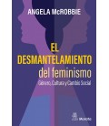 DESMANTELAMIENTO DEL FEMINISMO
