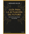GUIA PARA LA ACTUACION DEL FUTURO