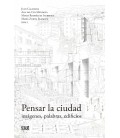 PENSAR LA CIUDAD