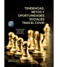 TENDENCIAS RETOS Y OPORTUNIDADES SOCIALES TRAS EL COVID