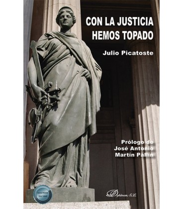 CON LA JUSTICIA HEMOS TOPADO