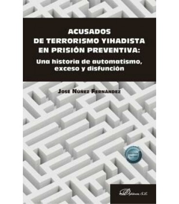 ACUSADOS DE TERRORISMO YIHADISTA EN PRISION PREVENTIVA UNA HISTORIA DE