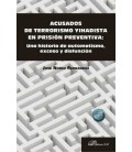 ACUSADOS DE TERRORISMO YIHADISTA EN PRISION PREVENTIVA UNA HISTORIA DE