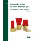 IMPUESTO SOBRE EL VALOR AÑADIDO 1 COMENTARIOS Y CASOS PRACTICOS